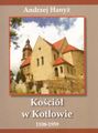 "Kościół w Kotłowie 1108 - 1959" - Andrzej Hanyż
